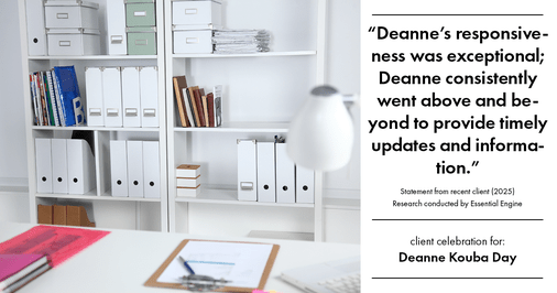 Testimonial for real estate agent Deanne Kouba Day with Day & Company, Inc. in Keenesburg, CO: "Deanne's responsiveness was exceptional; Deanne consistently went above and beyond to provide timely updates and information."