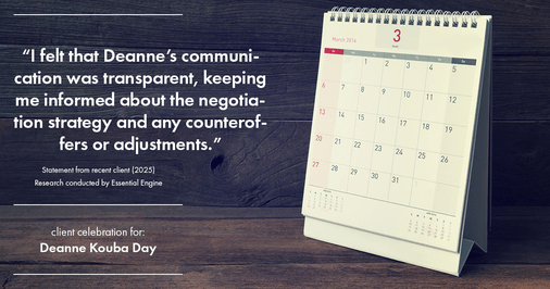 Testimonial for real estate agent Deanne Kouba Day with Day & Company, Inc. in Keenesburg, CO: "I felt that Deanne's communication was transparent, keeping me informed about the negotiation strategy and any counteroffers or adjustments."