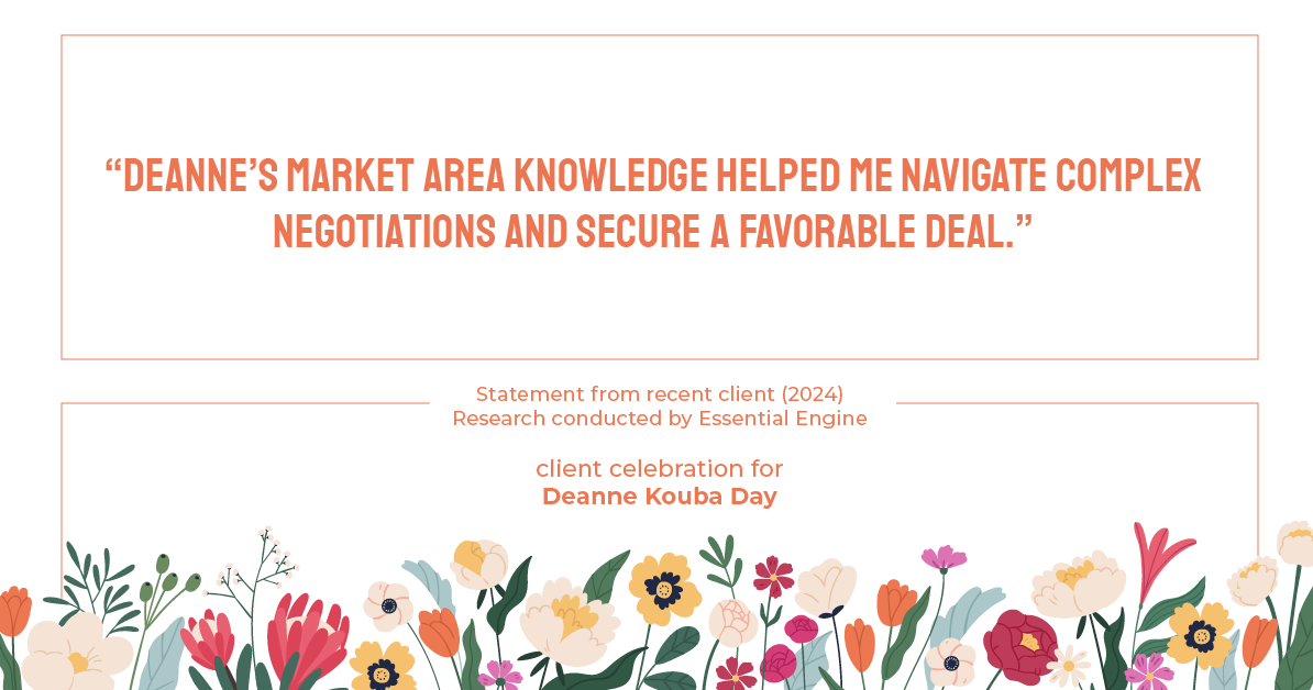 Testimonial for real estate agent Deanne Kouba Day in Brighton, CO: "Deanne's market area knowledge helped me navigate complex negotiations and secure a favorable deal."