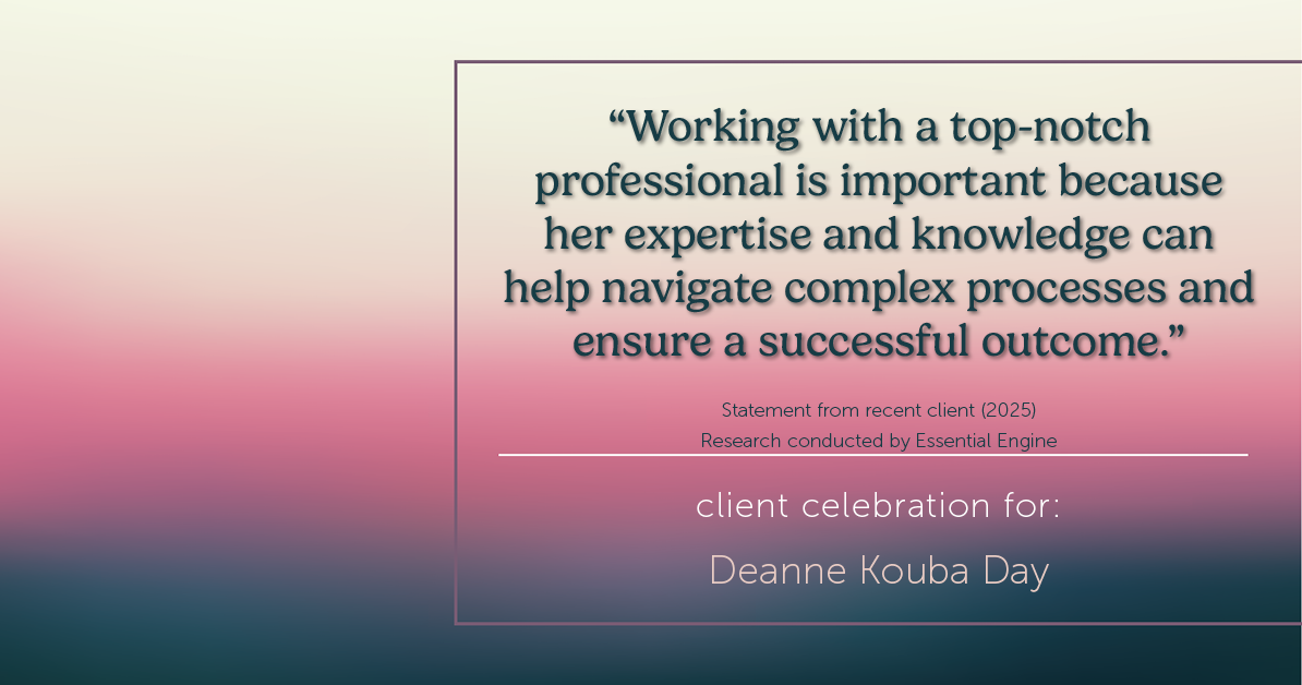 Testimonial for real estate agent Deanne Kouba Day with Day & Company, Inc. in Keenesburg, CO: "Working with a top-notch professional is important because her expertise and knowledge can help navigate complex processes and ensure a successful outcome."