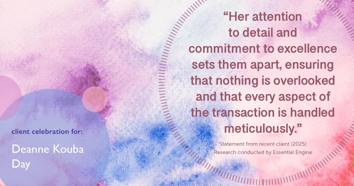 Testimonial for real estate agent Deanne Kouba Day with Day & Company, Inc. in Keenesburg, CO: "Her attention to detail and commitment to excellence sets them apart, ensuring that nothing is overlooked and that every aspect of the transaction is handled meticulously."