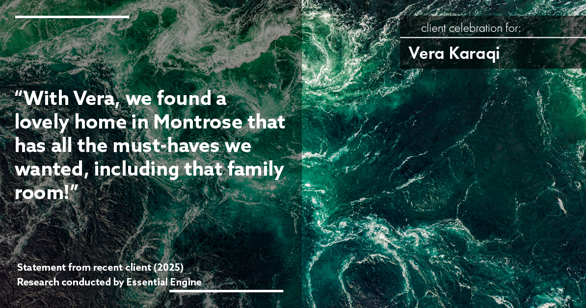 Testimonial for real estate agent Vera Karaqi in Katonah, NY: "With Vera, we found a lovely home in Montrose that has all the must-haves we wanted, including that family room!"