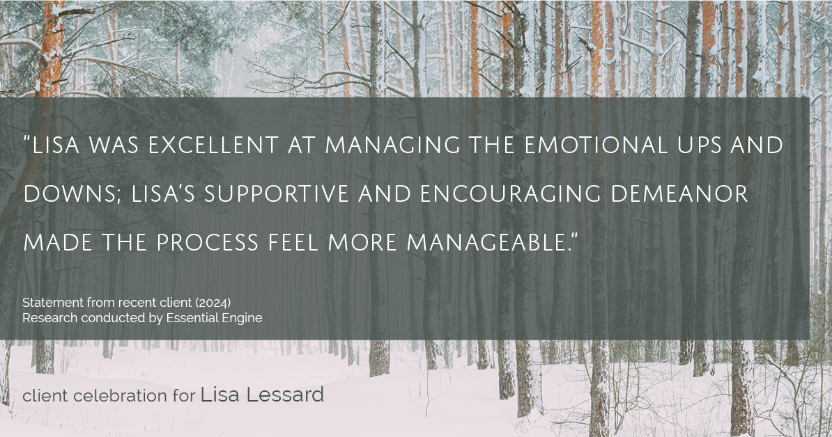 Testimonial for mortgage professional Lisa Lessard with Banner Mortgage a division of Universal Home Loans in Elizabeth, CO: "Lisa was excellent at managing the emotional ups and downs; Lisa's supportive and encouraging demeanor made the process feel more manageable."