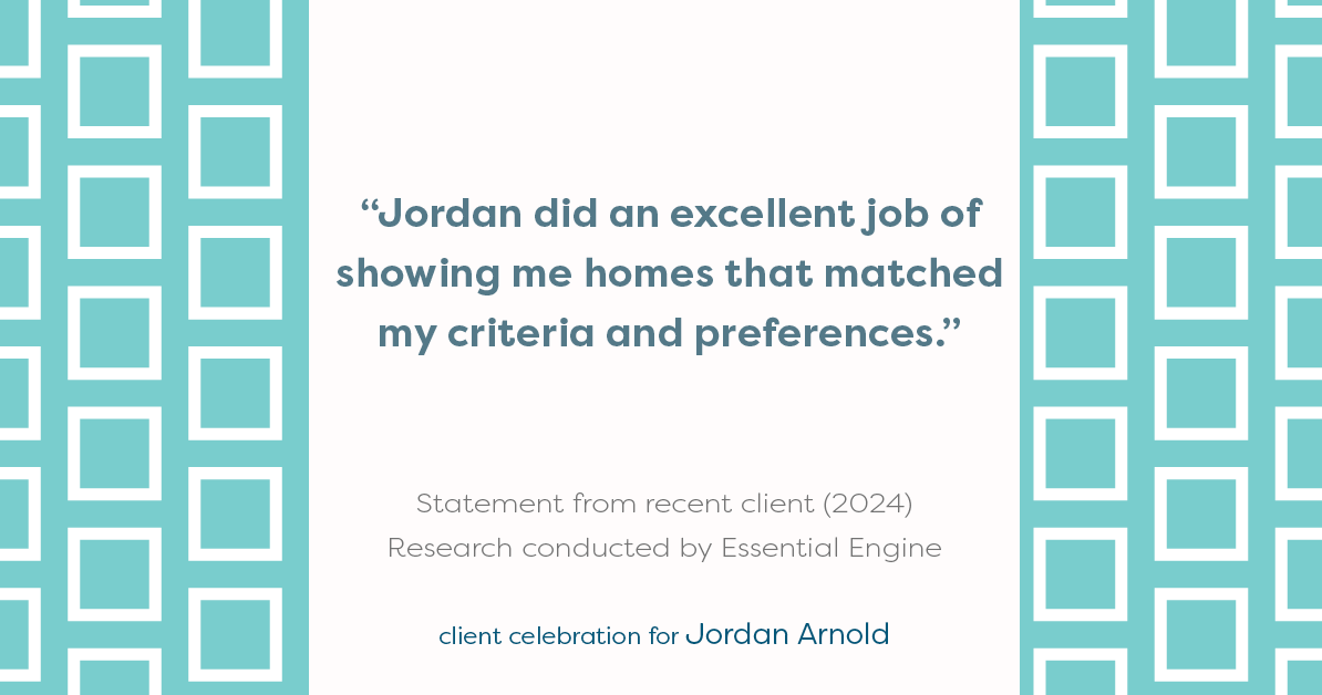 Testimonial for real estate agent Jordan Arnold with Compass RE in Ardmore, PA: "Jordan did an excellent job of showing me homes that matched my criteria and preferences."