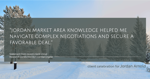 Testimonial for real estate agent Jordan Arnold with Compass RE in Ardmore, PA: "Jordan market area knowledge helped me navigate complex negotiations and secure a favorable deal."