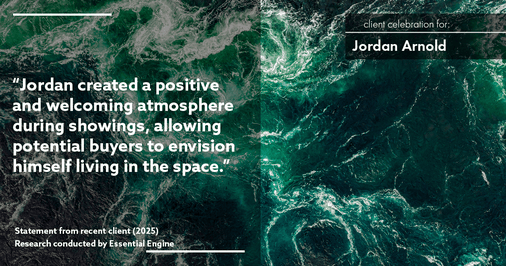 Testimonial for real estate agent Jordan Arnold with Compass RE in Ardmore, PA: "Jordan created a positive and welcoming atmosphere during showings, allowing potential buyers to envision himself living in the space."