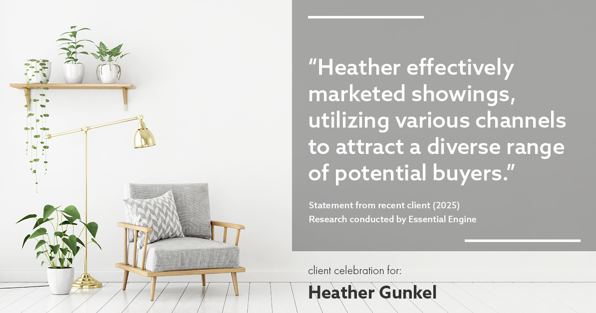 Testimonial for real estate agent Heather Gunkel with Keller Williams Real Estate Langhorne in Langhorne, PA: "Heather effectively marketed showings, utilizing various channels to attract a diverse range of potential buyers."