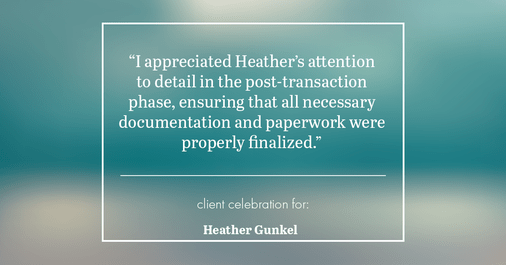 Testimonial for real estate agent Heather Gunkel with Keller Williams Real Estate Langhorne in Langhorne, PA: "I appreciated Heather's attention to detail in the post-transaction phase, ensuring that all necessary documentation and paperwork were properly finalized."