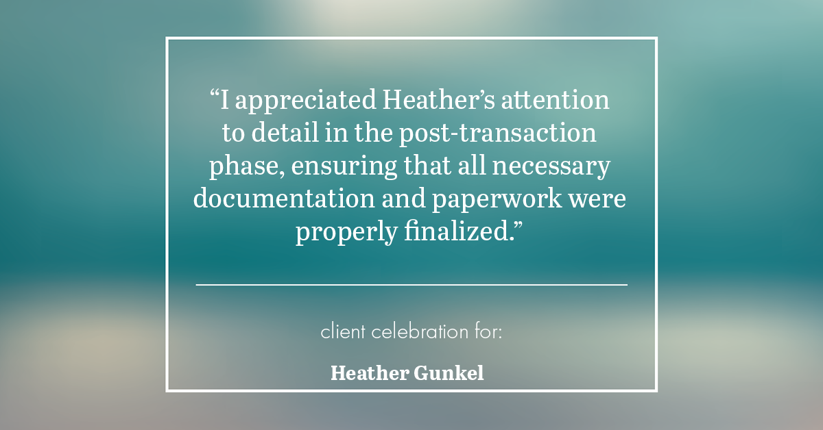 Testimonial for real estate agent Heather Gunkel with Keller Williams Real Estate Langhorne in Langhorne, PA: "I appreciated Heather's attention to detail in the post-transaction phase, ensuring that all necessary documentation and paperwork were properly finalized."