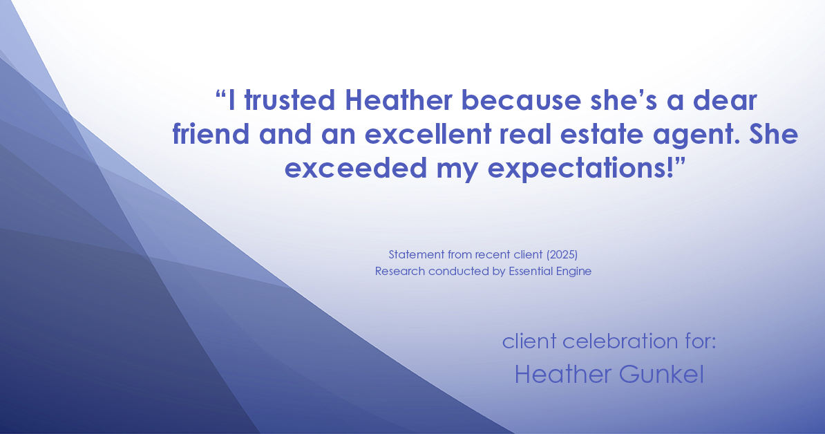 Testimonial for real estate agent Heather Gunkel with Keller Williams Real Estate Langhorne in Langhorne, PA: "I trusted Heather because she's a dear friend and an excellent real estate agent. She exceeded my expectations!"