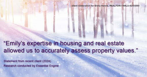 Testimonial for real estate agent Emily Henrie, REALTOR® NMLS #2305860 with Come on Home Colorado, LLC #2493955 in Littleton, CO: "Emily's expertise in housing and real estate allowed us to accurately assess property values."