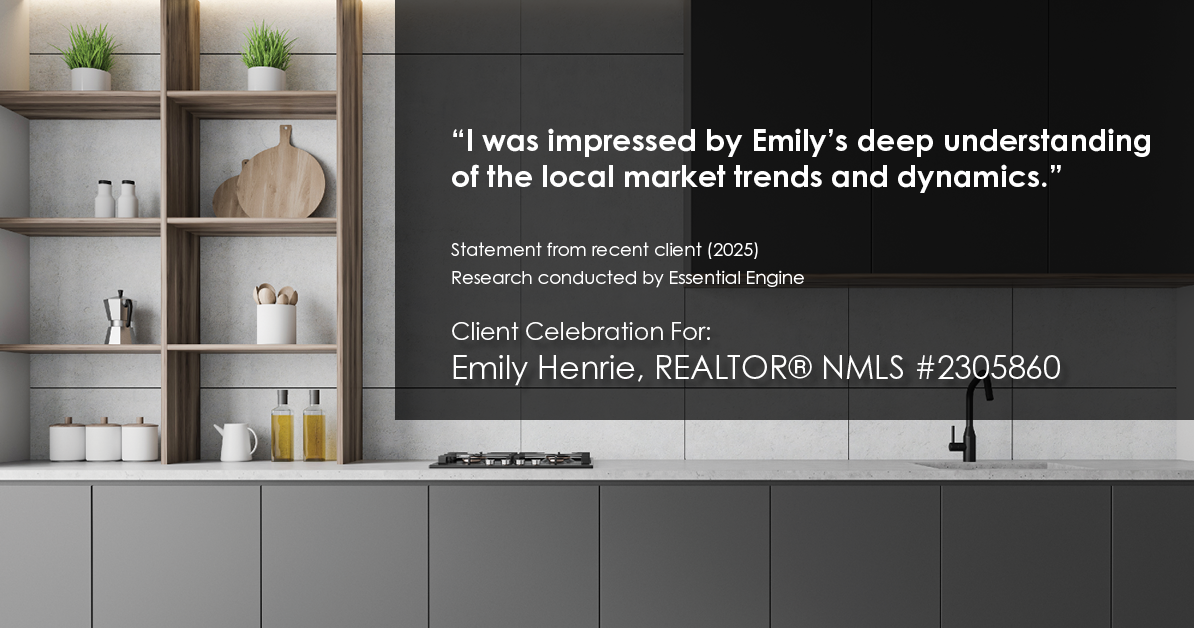 Testimonial for real estate agent Emily Henrie, REALTOR® NMLS #2305860 with Come on Home Colorado, LLC #2493955 in Littleton, CO: "I was impressed by Emily's deep understanding of the local market trends and dynamics."