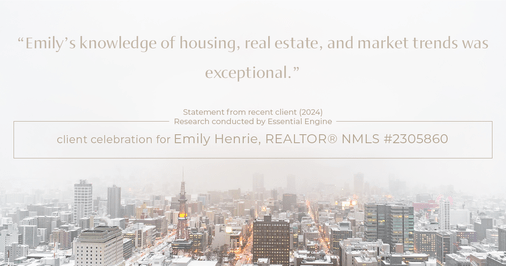 Testimonial for real estate agent Emily Henrie, REALTOR® NMLS #2305860 with Come on Home Colorado, LLC #2493955 in Littleton, CO: "Emily's knowledge of housing, real estate, and market trends was exceptional."