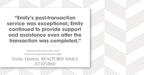 Testimonial for real estate agent Emily Henrie, REALTOR® NMLS #2305860 with Come on Home Colorado, LLC #2493955 in Littleton, CO: "Emily's post-transaction service was exceptional; Emily continued to provide support and assistance even after the transaction was completed."