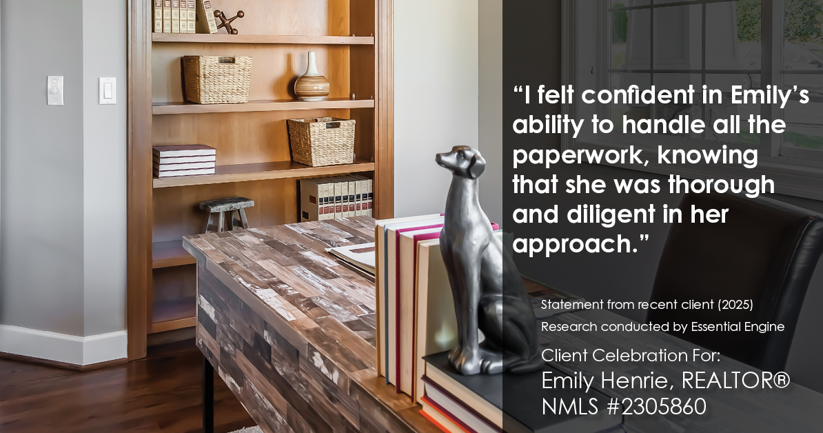 Testimonial for real estate agent Emily Henrie, REALTOR® NMLS #2305860 with Come on Home Colorado, LLC #2493955 in Littleton, CO: "I felt confident in Emily's ability to handle all the paperwork, knowing that she was thorough and diligent in her approach."