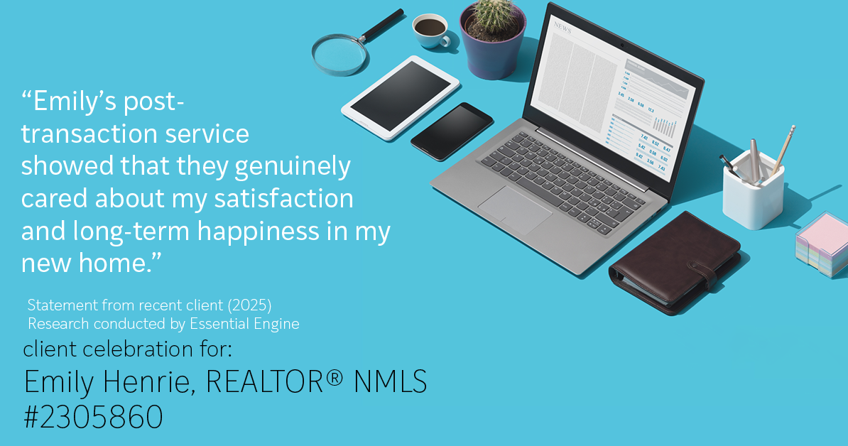 Testimonial for real estate agent Emily Henrie, REALTOR® NMLS #2305860 with Come on Home Colorado, LLC #2493955 in Littleton, CO: "Emily's post-transaction service showed that they genuinely cared about my satisfaction and long-term happiness in my new home."