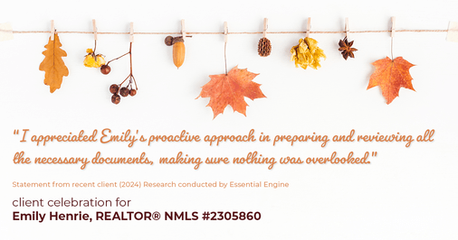 Testimonial for real estate agent Emily Henrie, REALTOR® NMLS #2305860 with Come on Home Colorado, LLC #2493955 in Littleton, CO: "I appreciated Emily's proactive approach in preparing and reviewing all the necessary documents, making sure nothing was overlooked."