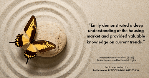Testimonial for real estate agent Emily Henrie, REALTOR® NMLS #2305860 with Come on Home Colorado, LLC #2493955 in Littleton, CO: "Emily demonstrated a deep understanding of the housing market and provided valuable knowledge on current trends."