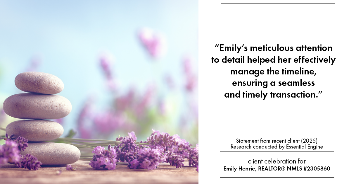 Testimonial for real estate agent Emily Henrie, REALTOR® NMLS #2305860 with Come on Home Colorado, LLC #2493955 in Littleton, CO: "Emily's meticulous attention to detail helped her effectively manage the timeline, ensuring a seamless and timely transaction."