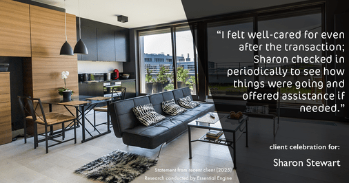 Testimonial for real estate agent Sharon Stewart with EXP Realty in New Castle, DE: "I felt well-cared for even after the transaction; Sharon checked in periodically to see how things were going and offered assistance if needed."
