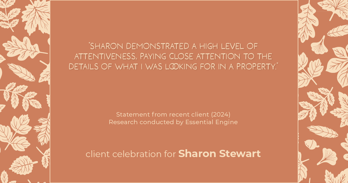 Testimonial for real estate agent Sharon Stewart with EXP Realty in New Castle, DE: "Sharon demonstrated a high level of attentiveness, paying close attention to the details of what I was looking for in a property."