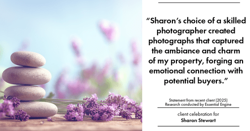 Testimonial for real estate agent Sharon Stewart with EXP Realty in New Castle, DE: "Sharon's choice of a skilled photographer created photographs that captured the ambiance and charm of my property, forging an emotional connection with potential buyers."