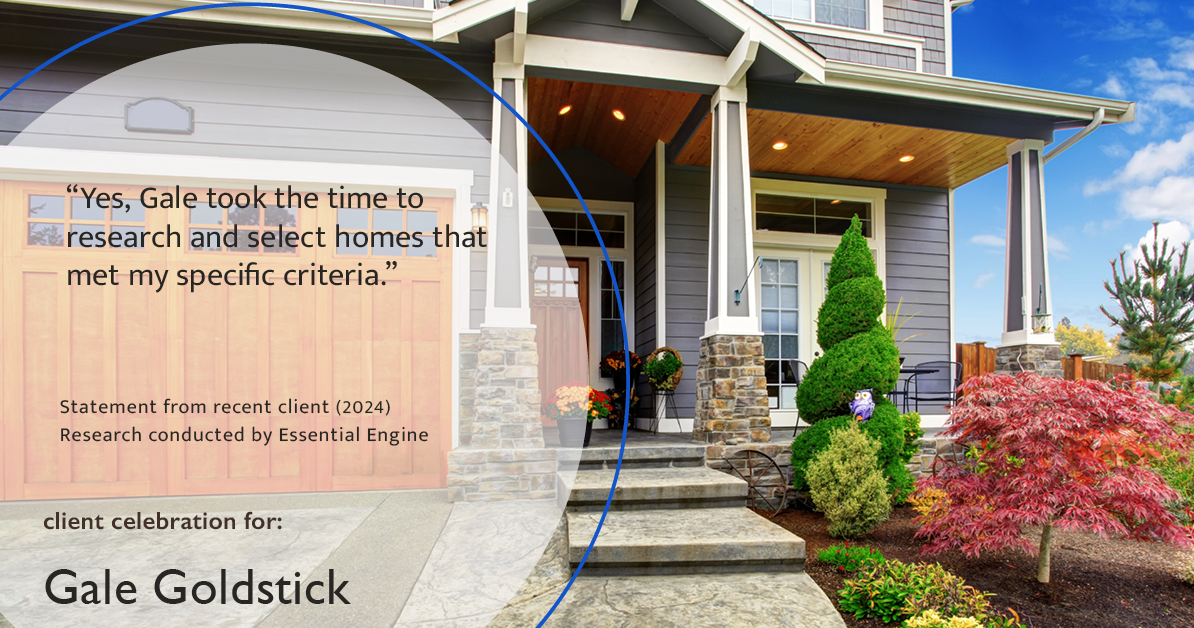 Testimonial for real estate agent Gale Goldstick with Coldwell Banker Realty in Chicago, IL: "Yes, Gale took the time to research and select homes that met my specific criteria."
