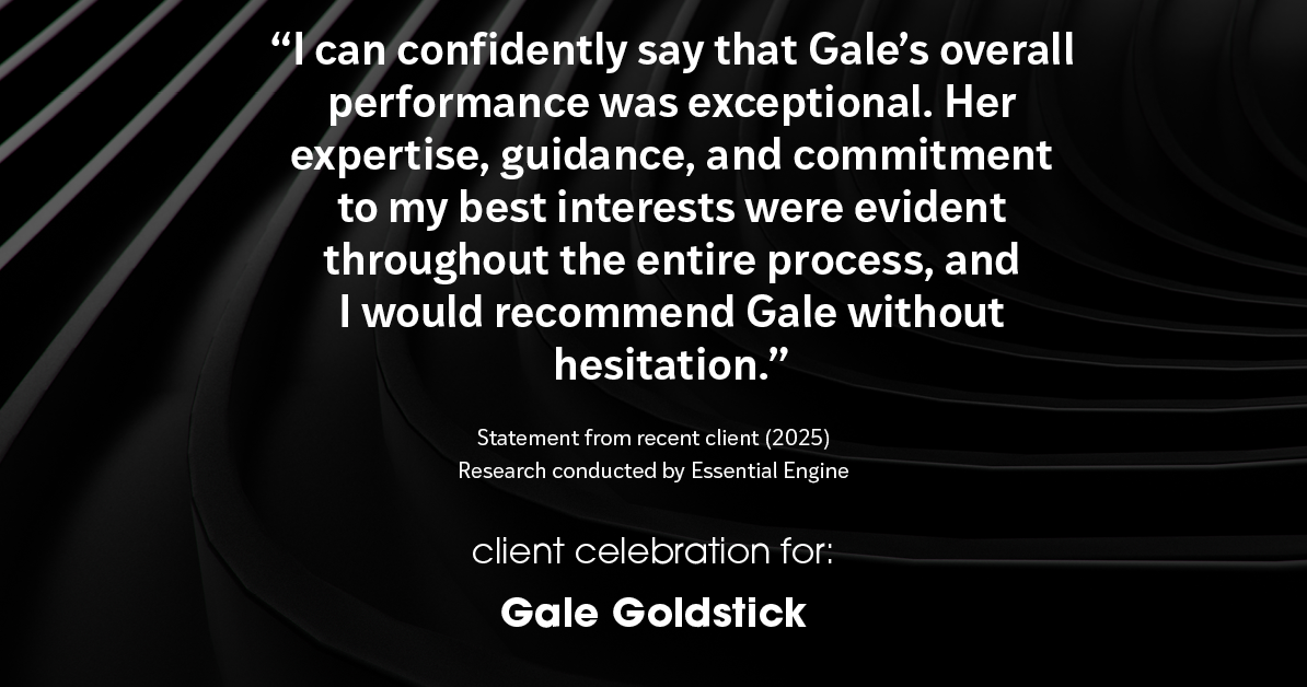 Testimonial for real estate agent Gale Goldstick with Coldwell Banker Realty in Chicago, IL: "I can confidently say that Gale's overall performance was exceptional. Her expertise, guidance, and commitment to my best interests were evident throughout the entire process, and I would recommend Gale without hesitation."
