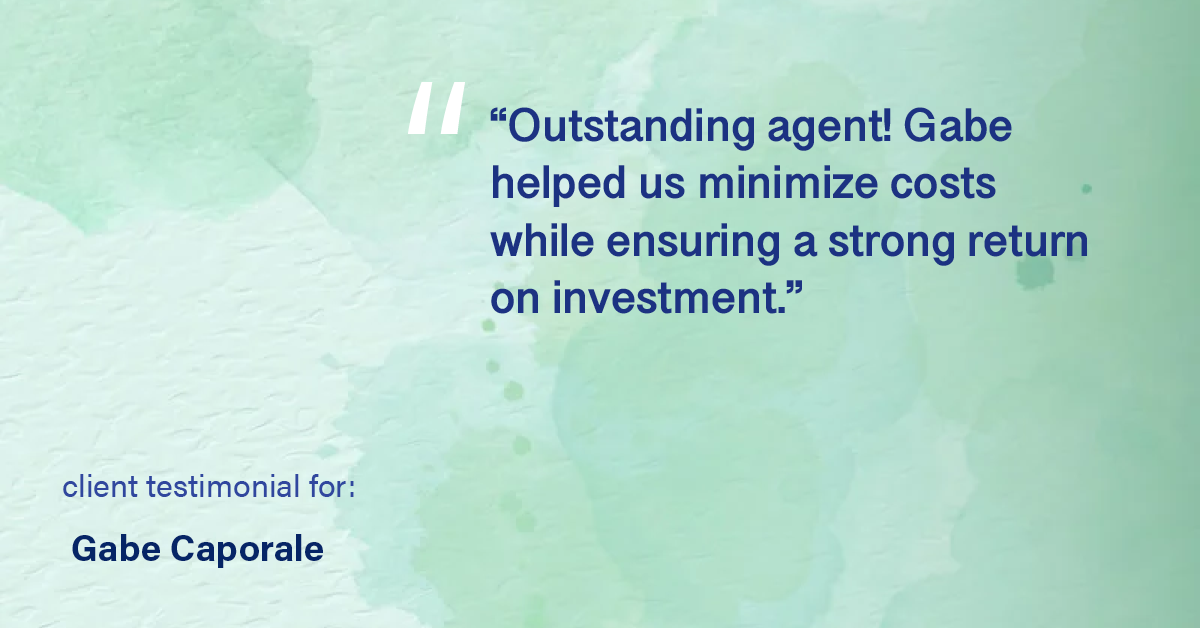 Testimonial for real estate agent Gabe Caporale with Caporale Realty Group in Elmwood Park, IL: "Outstanding agent! Gabe helped us minimize costs while ensuring a strong return on investment."