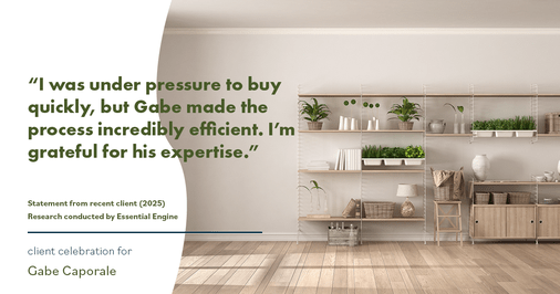 Testimonial for real estate agent Gabe Caporale with Caporale Realty Group in Elmwood Park, IL: "I was under pressure to buy quickly, but Gabe made the process incredibly efficient. I'm grateful for his expertise."