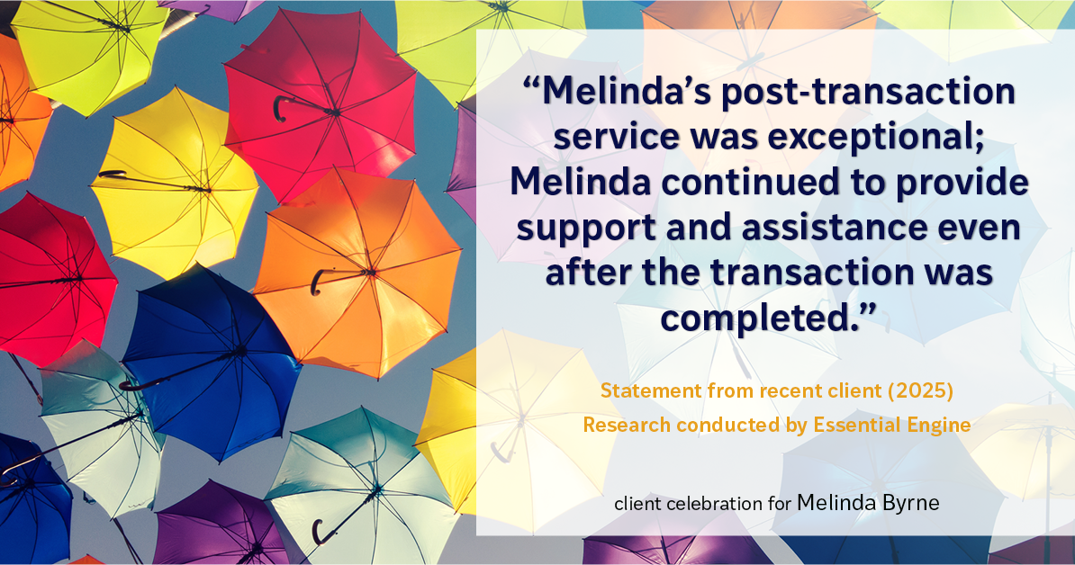 Testimonial for real estate agent Melinda Byrne with Key Realty in Concord, CA: "Melinda's post-transaction service was exceptional; Melinda continued to provide support and assistance even after the transaction was completed."