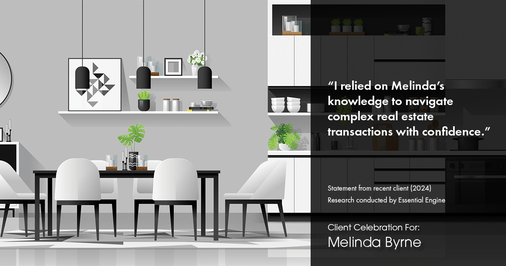 Testimonial for real estate agent Melinda Byrne with Key Realty in Concord, CA: "I relied on Melinda's knowledge to navigate complex real estate transactions with confidence."