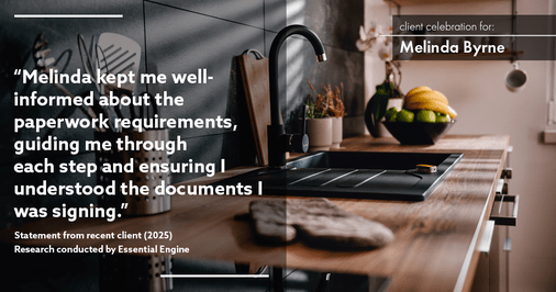 Testimonial for real estate agent Melinda Byrne with Key Realty in Concord, CA: "Melinda kept me well-informed about the paperwork requirements, guiding me through each step and ensuring I understood the documents I was signing."