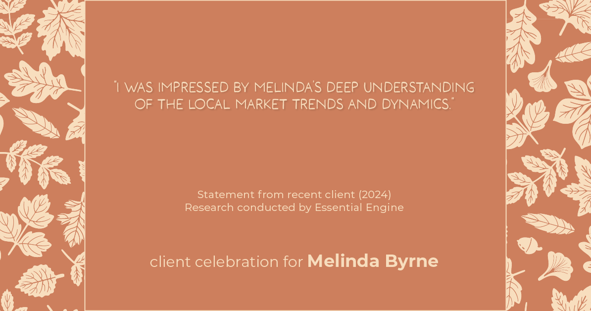 Testimonial for real estate agent Melinda Byrne with Key Realty in Concord, CA: "I was impressed by Melinda's deep understanding of the local market trends and dynamics."