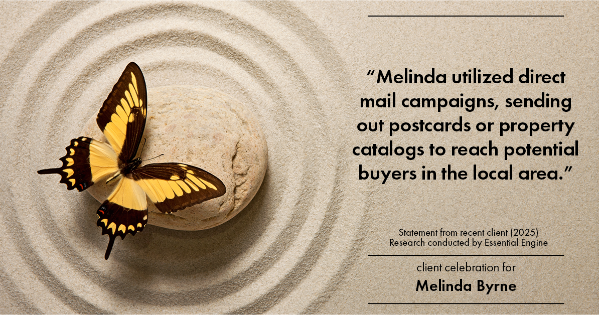 Testimonial for real estate agent Melinda Byrne with Key Realty in Concord, CA: "Melinda utilized direct mail campaigns, sending out postcards or property catalogs to reach potential buyers in the local area."