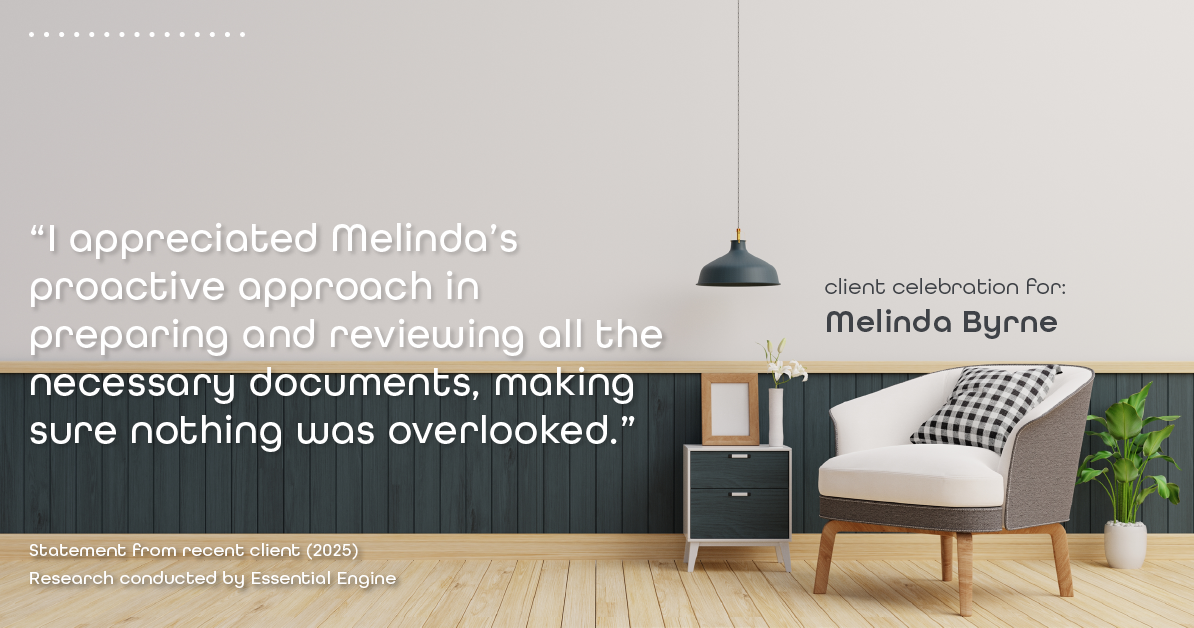 Testimonial for real estate agent Melinda Byrne with Key Realty in Concord, CA: "I appreciated Melinda's proactive approach in preparing and reviewing all the necessary documents, making sure nothing was overlooked."