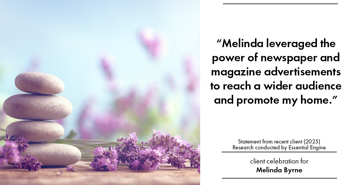 Testimonial for real estate agent Melinda Byrne with Key Realty in Concord, CA: "Melinda leveraged the power of newspaper and magazine advertisements to reach a wider audience and promote my home."