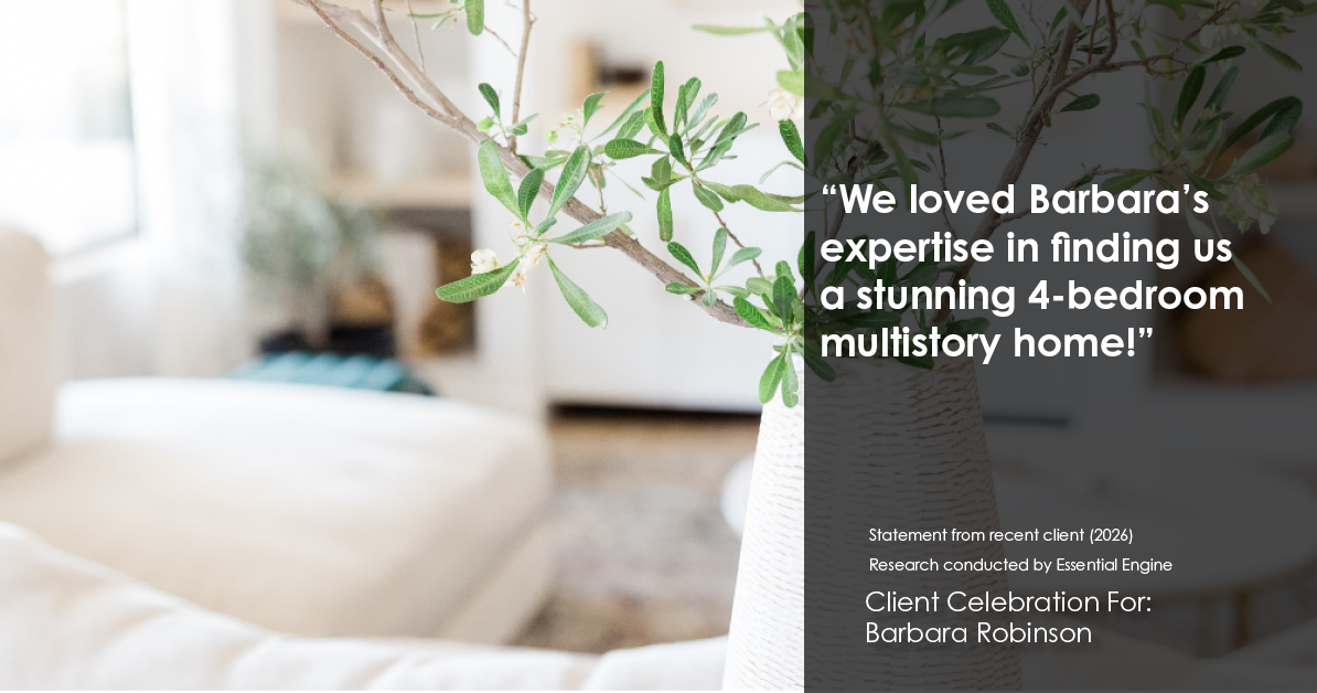 Testimonial for real estate agent Barbara Robinson with Red Apple Realty, Inc. in Hudson, NY: "We loved Barbara's expertise in finding us a stunning 4-bedroom multistory home!"