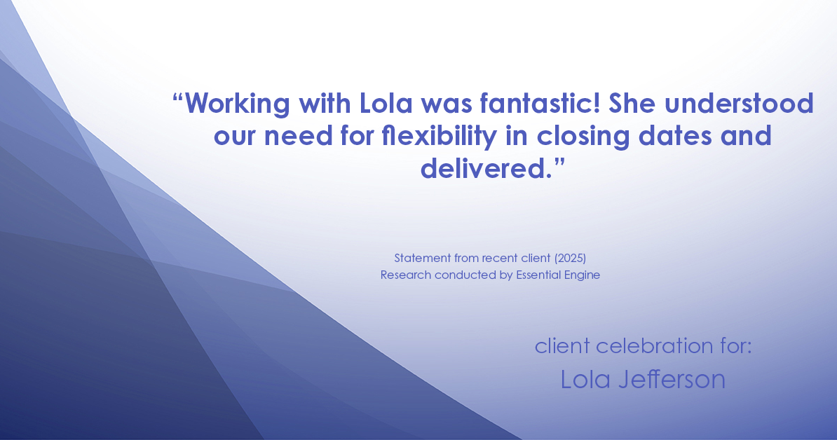 Testimonial for real estate agent Lola Jefferson with RE/MAX Enterprises in Naperville, IL: "Working with Lola was fantastic! She understood our need for flexibility in closing dates and delivered."