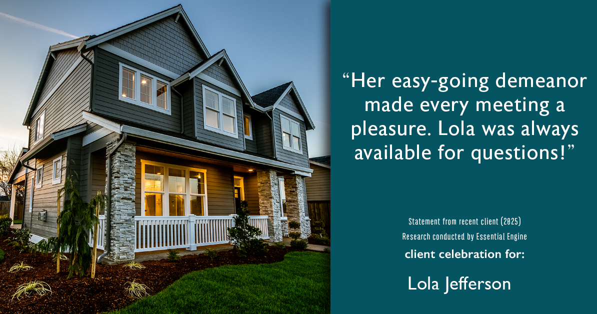 Testimonial for real estate agent Lola Jefferson with RE/MAX Enterprises in Naperville, IL: "Her easy-going demeanor made every meeting a pleasure. Lola was always available for questions!"