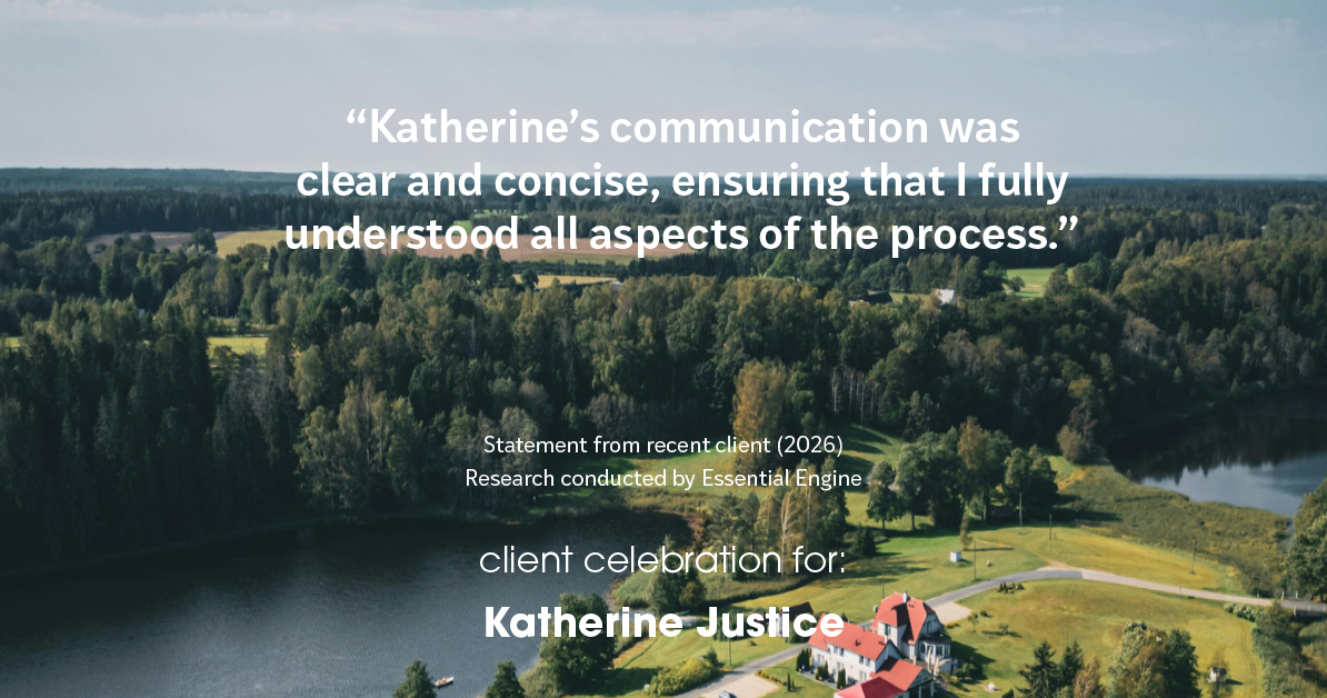 Testimonial for real estate agent Katherine Justice with London Properties in Fresno, CA: "Katherine's communication was clear and concise, ensuring that I fully understood all aspects of the process."