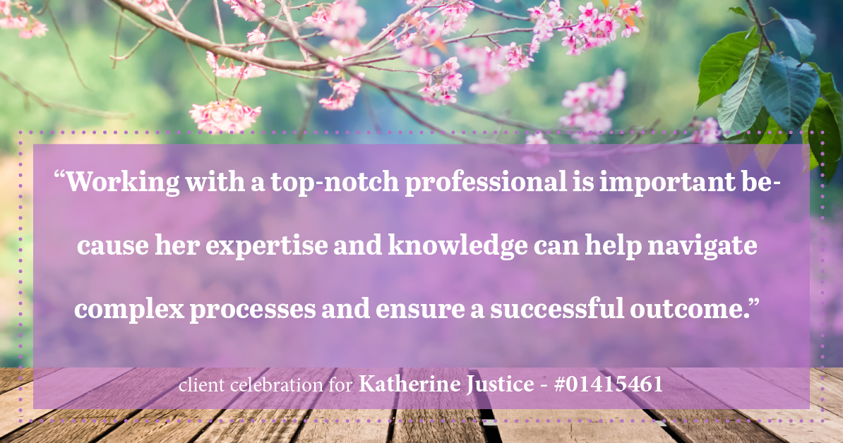 Testimonial for real estate agent Katherine Justice with EXP Realty of Northern California in Fresno, CA: "Working with a top-notch professional is important because her expertise and knowledge can help navigate complex processes and ensure a successful outcome."
