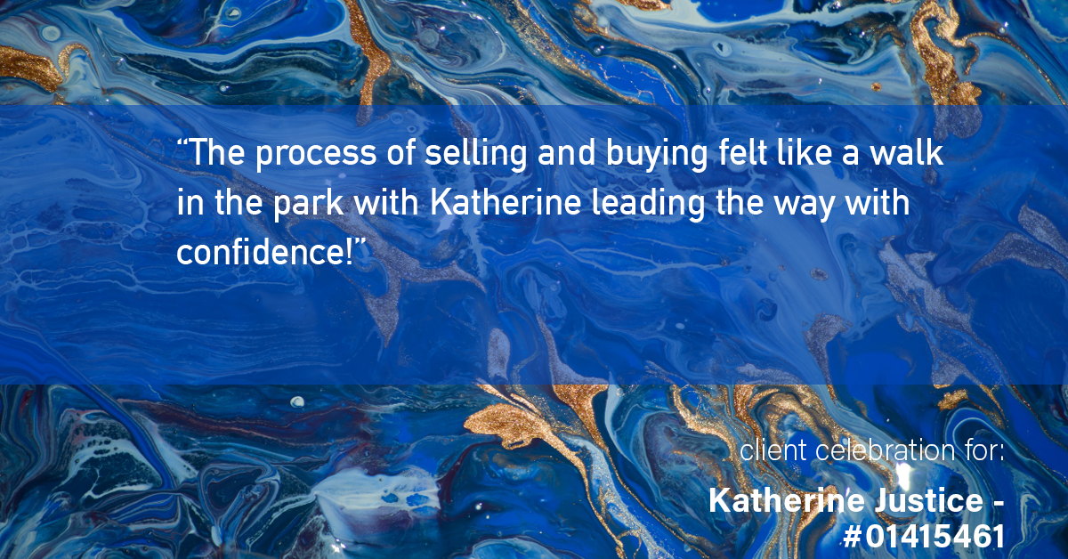 Testimonial for real estate agent Katherine Justice with EXP Realty of Northern California in Fresno, CA: "The process of selling and buying felt like a walk in the park with Katherine leading the way with confidence!"