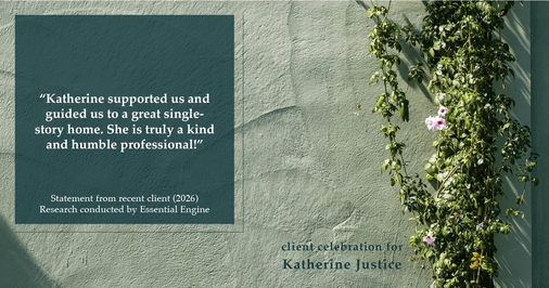 Testimonial for real estate agent Katherine Justice with London Properties in Fresno, CA: "Katherine supported us and guided us to a great single-story home. She is truly a kind and humble professional!"