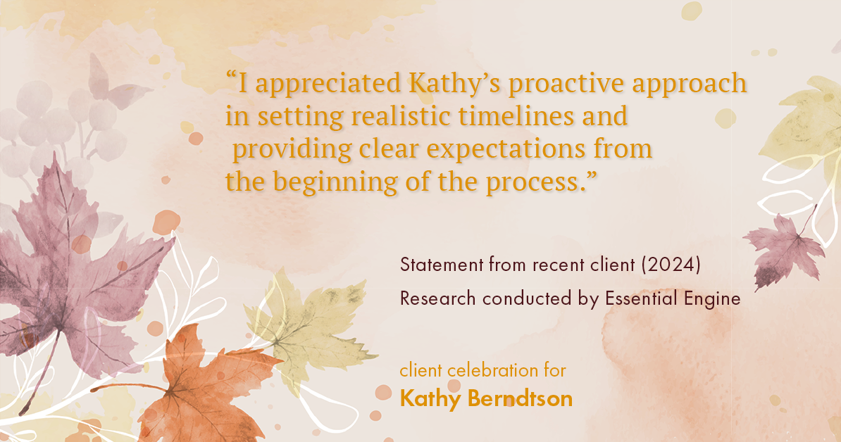 Testimonial for real estate agent Kathy Berndtson in Silverdale, WA: "I appreciated Kathy's proactive approach in setting realistic timelines and providing clear expectations from the beginning of the process."