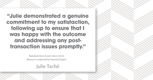 Testimonial for real estate agent Julie Tache with Homes With Cachet in Charlotte, NC: "Julie demonstrated a genuine commitment to my satisfaction, following up to ensure that I was happy with the outcome and addressing any post-transaction issues promptly."