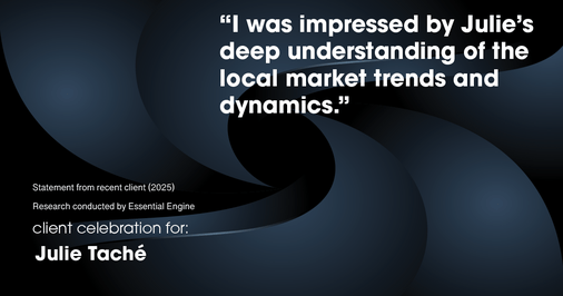 Testimonial for real estate agent Julie Tache with Homes With Cachet in Charlotte, NC: "I was impressed by Julie's deep understanding of the local market trends and dynamics."