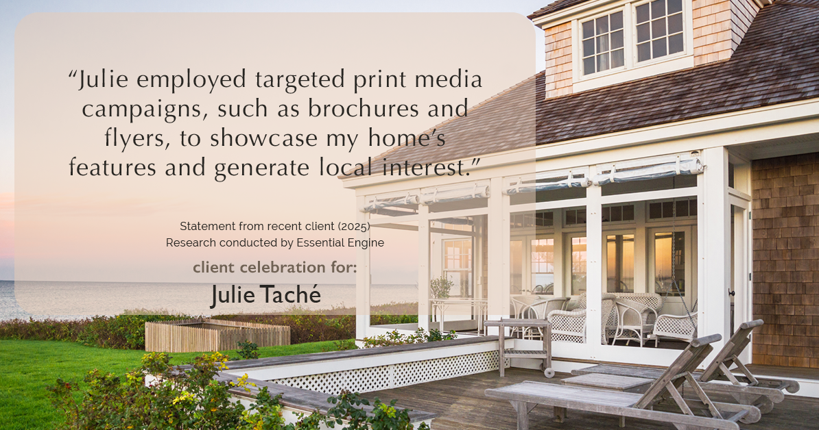 Testimonial for real estate agent Julie Tache with Homes With Cachet in Charlotte, NC: "Julie employed targeted print media campaigns, such as brochures and flyers, to showcase my home's features and generate local interest."