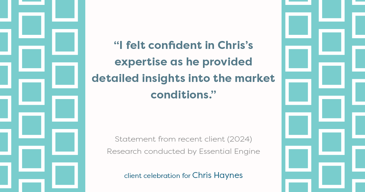 Testimonial for real estate agent Chris Haynes with Windermere Real Estate/Shoreline in Shoreline, WA: "I felt confident in Chris's expertise as he provided detailed insights into the market conditions."