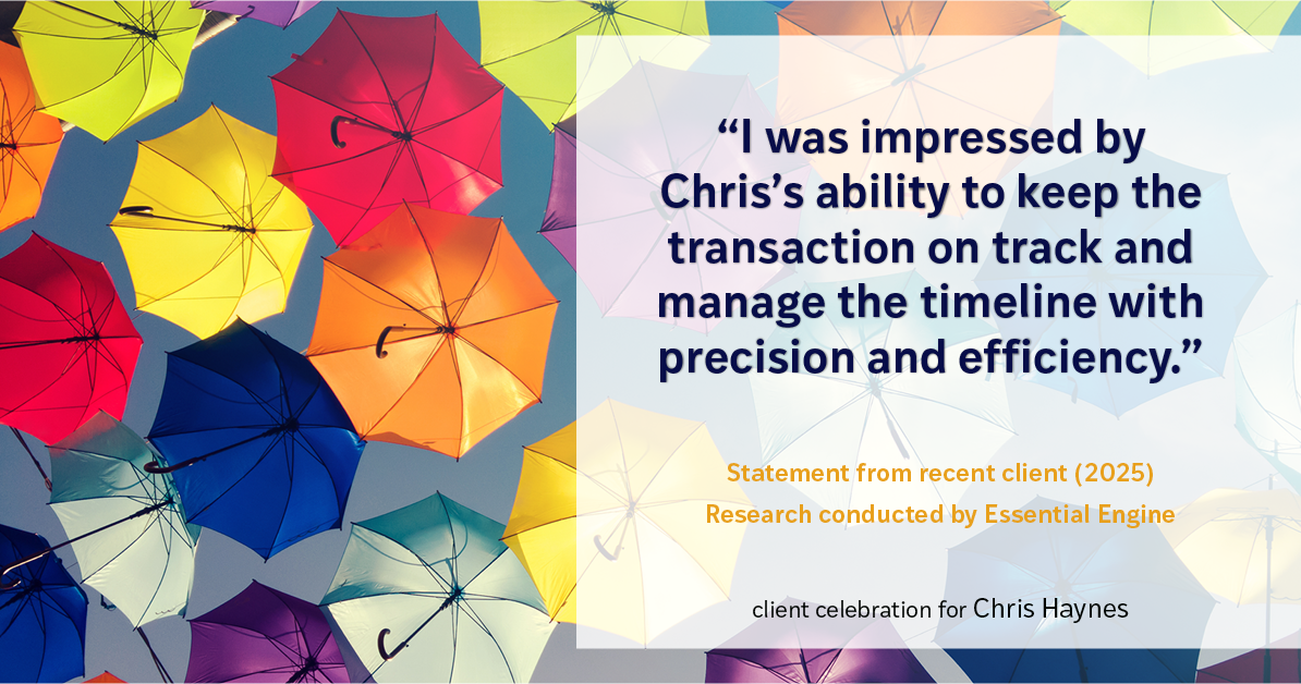 Testimonial for real estate agent Chris Haynes with Windermere Real Estate/Shoreline in Shoreline, WA: "I was impressed by Chris's ability to keep the transaction on track and manage the timeline with precision and efficiency."